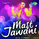 Mast Jawani Album Download