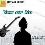 Yes Or No Album Download