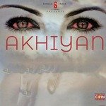 Akhiyan Album Download