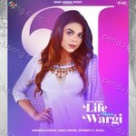 Life Mere Wargi Album Download