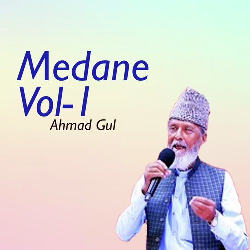Medane, Vol. 1 Ahmad Gul MP3 Download