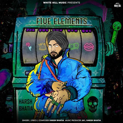 Five Elements Harsh Bhatia MP3 Download