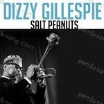 Dizzy Gillespie Songs MP3 Download