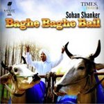 Baghe Baghe Bail Album Download