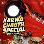 Karwa Chauth Special (Katha Songs) - Anuradha Paudwal Song Download