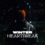 Winter Heartbreak Album Download