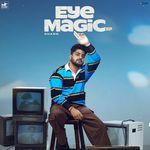 Eye Magic Album Download