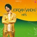 Jordan Sandhu Hits Album Download