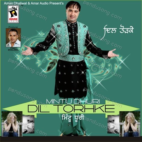 Dil Torhke Mintu Dhuri MP3 Download