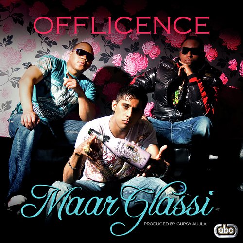 Maar Glassi Offlicence MP3 Download