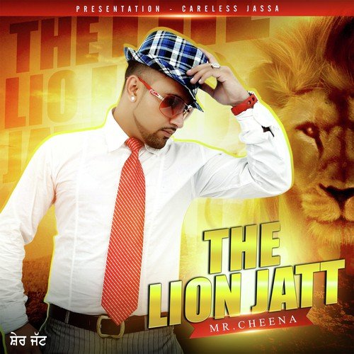 The Lion Jatt Mr. Cheena MP3 Download