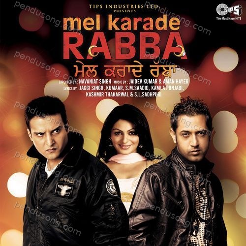 Mel Karade Rabba Feroz Khan MP3 Download