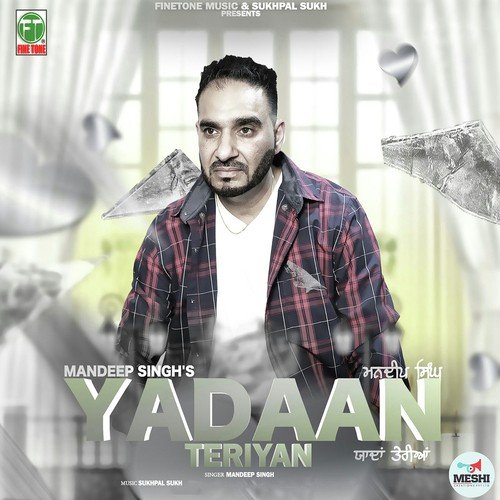 Yadaan Teriyan Mandeep Singh MP3 Download