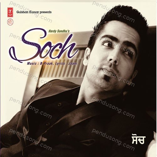 Soch Kamal Khan MP3 Download