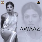 Awaaz Album Download
