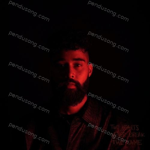 Two Hearts Never Break The Same AP Dhillon MP3 Download