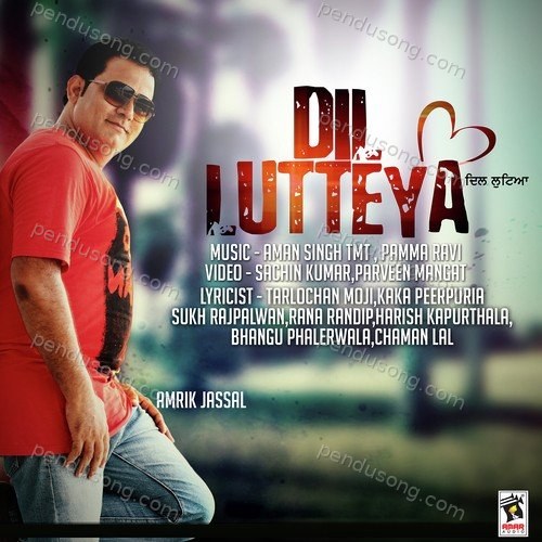 Dil Lutteya Amrik Jassal MP3 Download