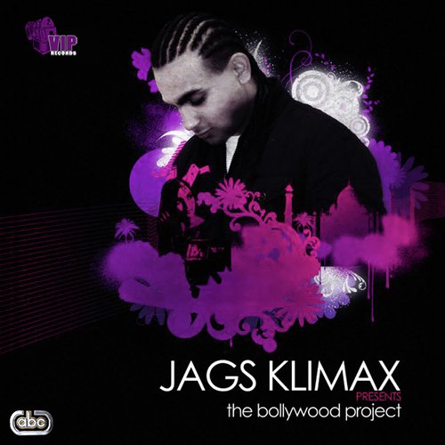 The Bollywood Project Jags Klimax &amp; Taz (Stereo Nation) MP3 Download