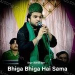 Bhiga Bhiga Hai Sama Album Download