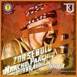 Zor Se Bolo Naacho Paachon Burrrahhh - Indeep Bakshi Song Download