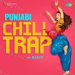 Punjabi Chill Trap - Asa Singh Mastana Song Download