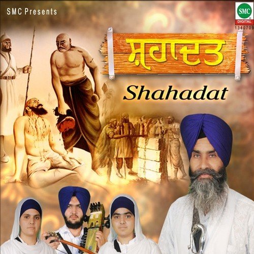 Shahadat Lakhwinder Singh MP3 Download