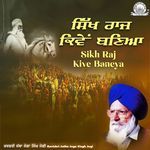 Sikh Raj Kive Baneya Album Download