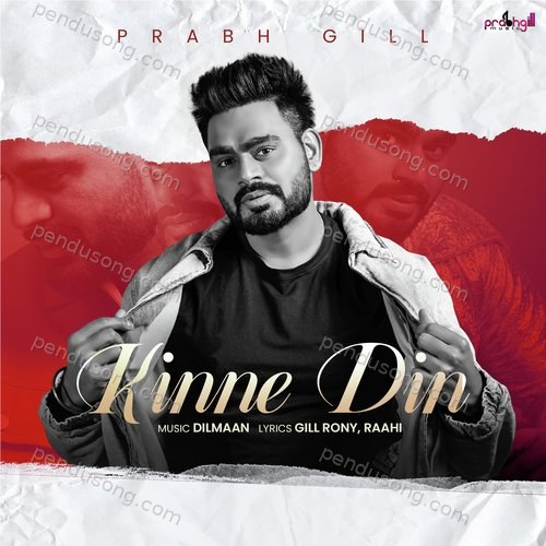 Kinne Din Prabh Gill MP3 Download