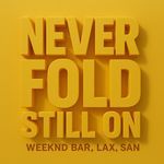 Never Fold Still On Album Download