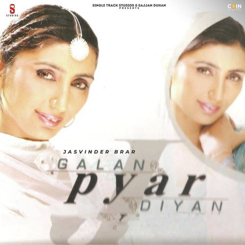 Galan Pyar Diyan Jasvinder Brar MP3 Download