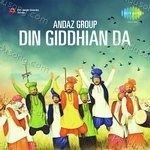 Andaz Group-Din Giddhian Da Album Download