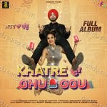 Khatre Da Ghuggu Album Download