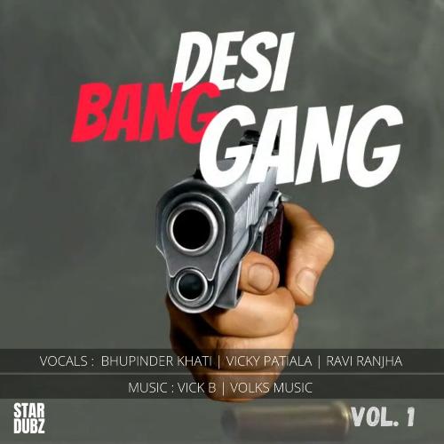 Desi Bang Gang Vicky Patiala MP3 Download