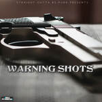 Warning Shots Album Download