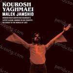 Kourosh Yaghmaei Songs MP3 Download
