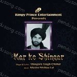 Kar Ke Shingar Album Download
