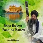 Raag Basant Puratan Kirtan Album Download