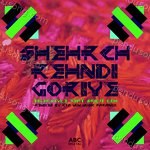 Shehr'ch Rehndi Goriye Album Download