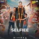 Selfiee (Original Soundtrack) Album Download