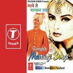 Matthe Te Chamkan Wal (Marriage Song) Album Download