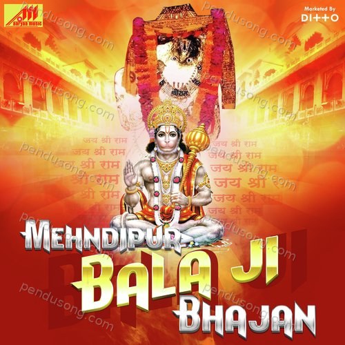 Mehndipur Bala Ji Bhajan Narendra Kaushik (Samchana Wale) MP3 Download