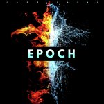 Epoch Album Download
