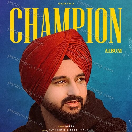 CHAMPION Nav Prince MP3 Download