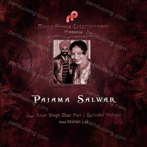 Pajama Salwar Amar Singh Sher Puri MP3 Download