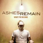 Ashes Remain Songs MP3 Download