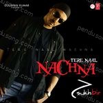 Tere Naal Nachna Album Download