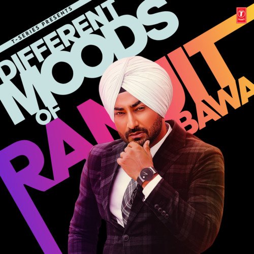 Different Moods Of Ranjit Bawa Ranjit Bawa MP3 Download