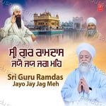 Sri Guru Ramdas Jayo Jay Jag Meh - Sant Baba Satnam Singh Ji Nanaksar Singhra Karnal Wale Song Download