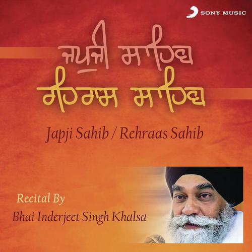 Japji Sahib Rehraas Sahib Bhai Inderjeet Singh Khalsa MP3 Download