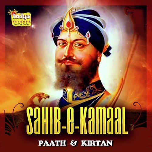 Sahib-E-Kamaal - Path & Kirtan Bh. Paramjit Singh Ji MP3 Download